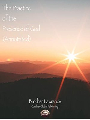 cover image of The Practice of the Presence of God (Annotated)